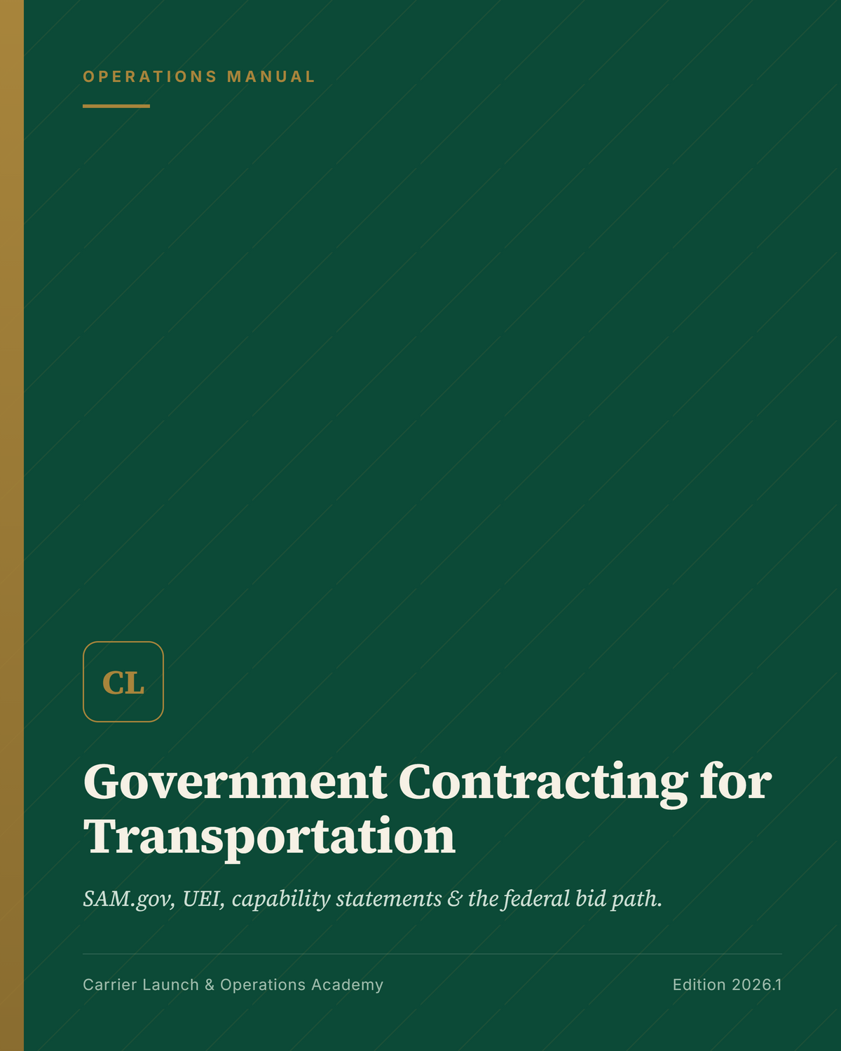 Government Contracting for Transportation — Startup & Operations Manual